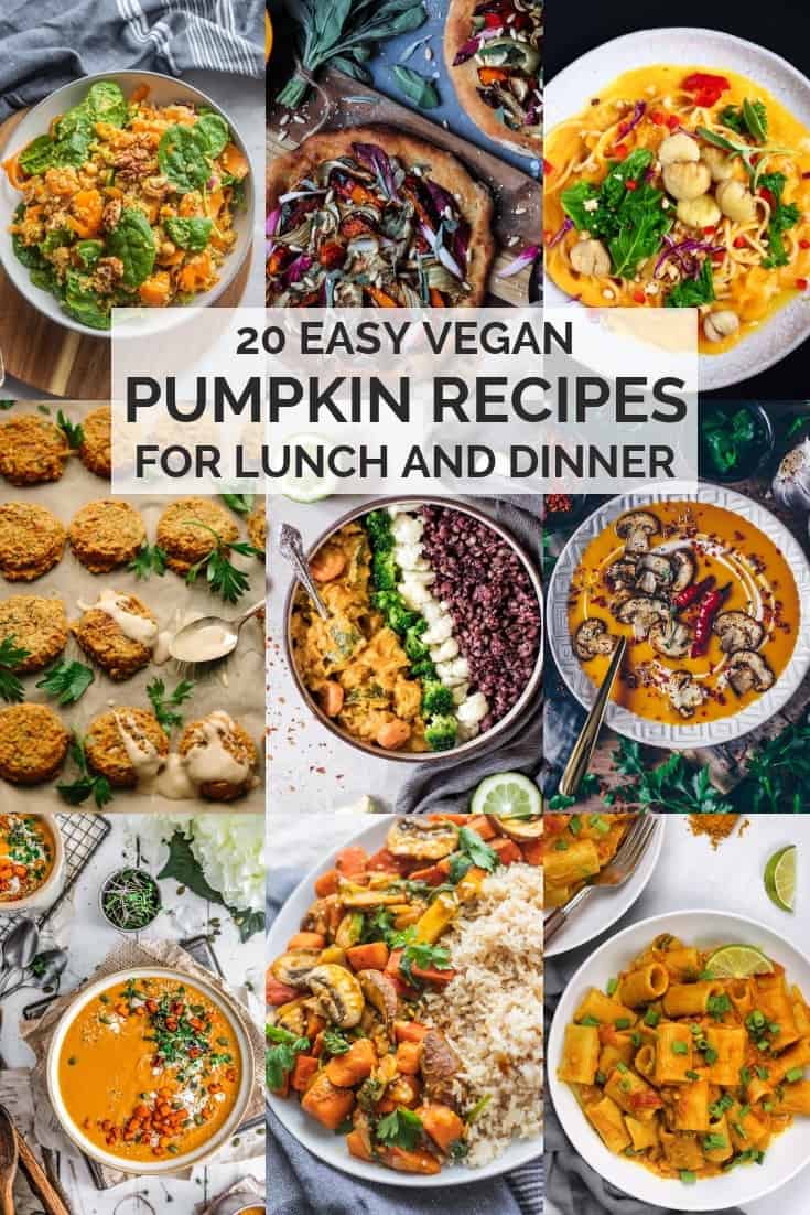 20 easy vegan pumpkin recipes for lunch and dinner 