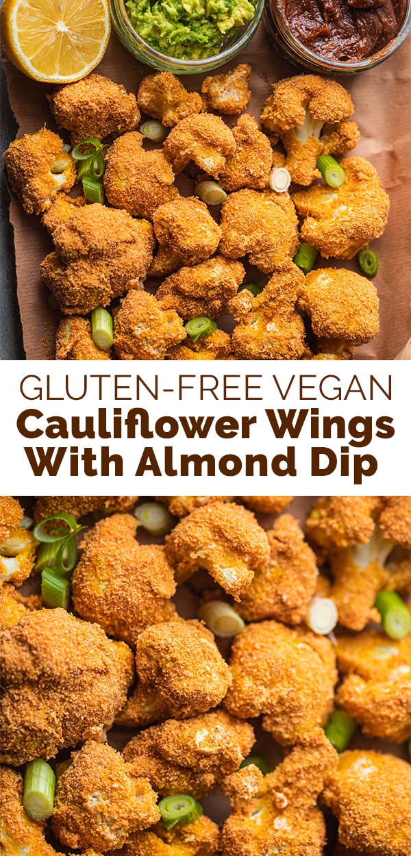 Gluten-free vegan cauliflower wings with almond dip