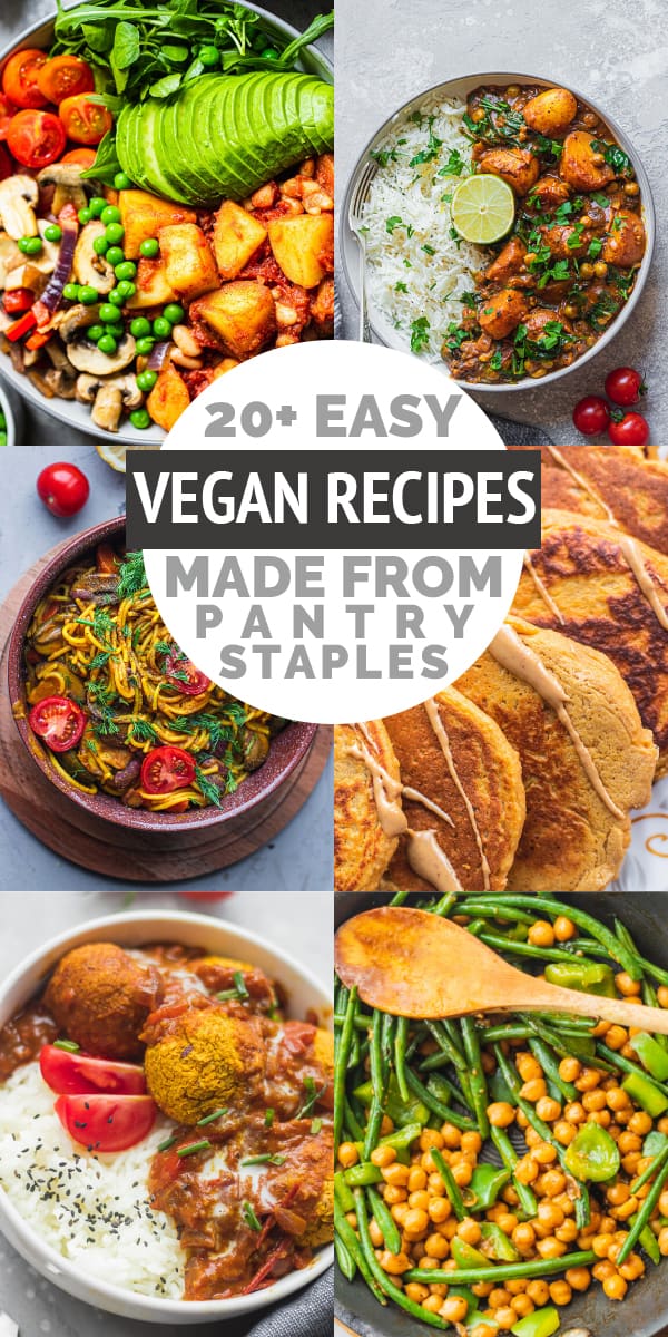 20 easy vegan recipes made from pantry staples