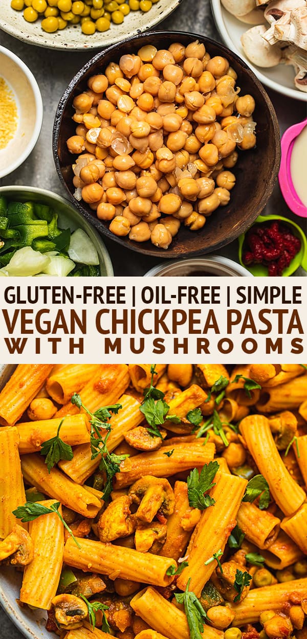 Vegan Chickpea Pasta With Mushrooms (Gluten-free) | Earth of Maria