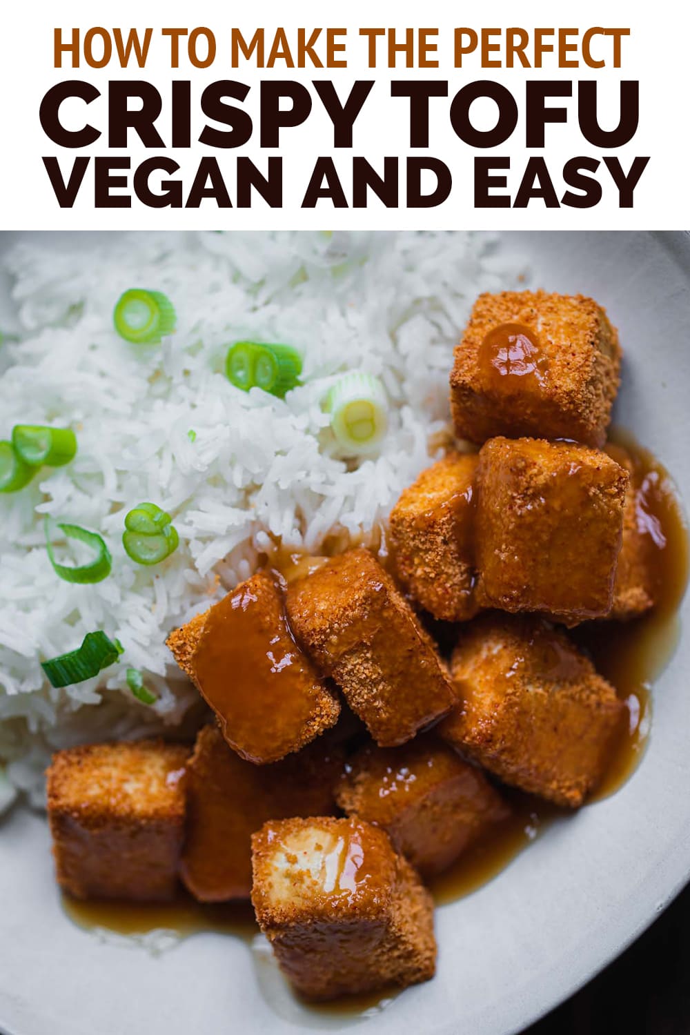 How to make the perfect crispy tofu
