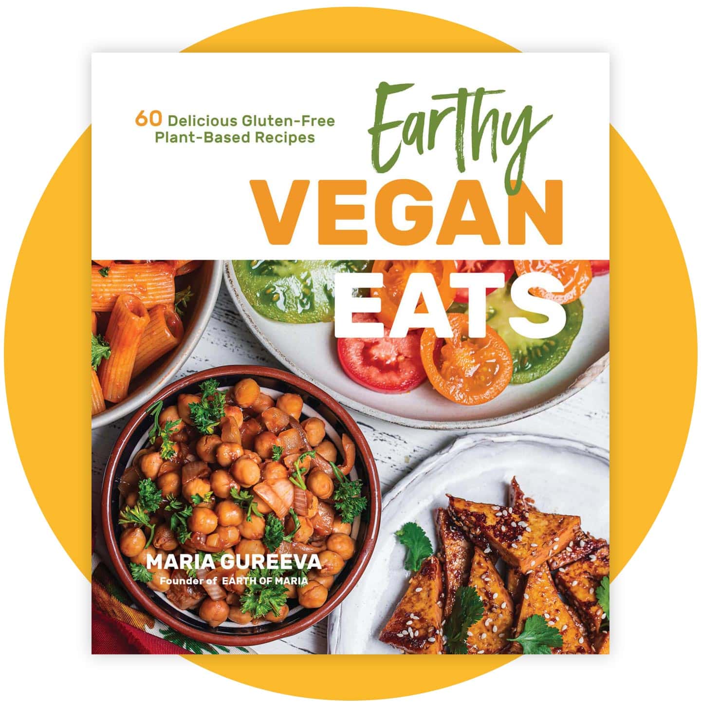 Earthy Vegan Eats Cookbook Cover